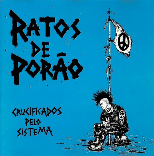 Cover of Ratos de Porão – Crucificados pelo sistema
