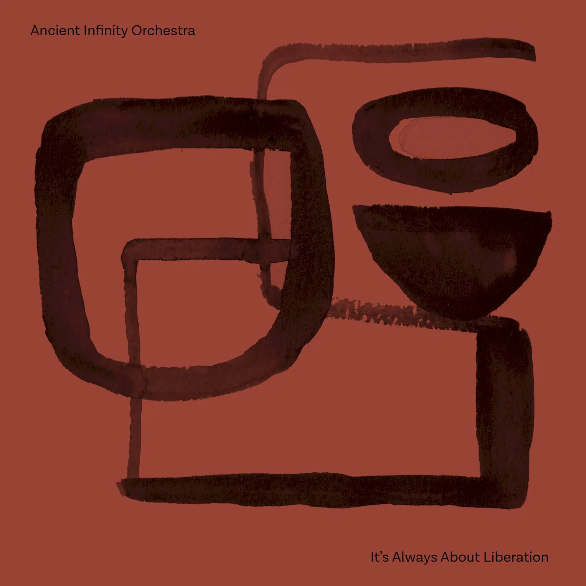 Cover of Ancient Infinity Orchestra – It’s Always About Liberation