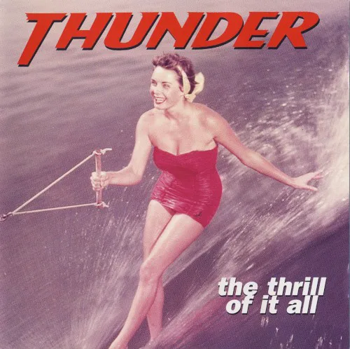 Cover of Thunder – The Thrill of It All
