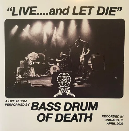 Cover of Bass Drum of Death – “Live….and Let Die”
