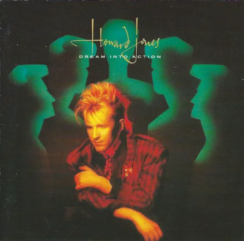 Cover of Howard Jones – Dream Into Action