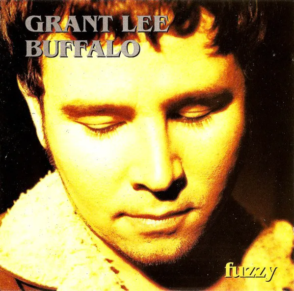 Obal alba Grant Lee Buffalo – Fuzzy