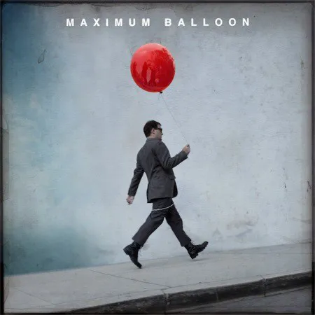 Cover of Maximum Balloon – Maximum Balloon