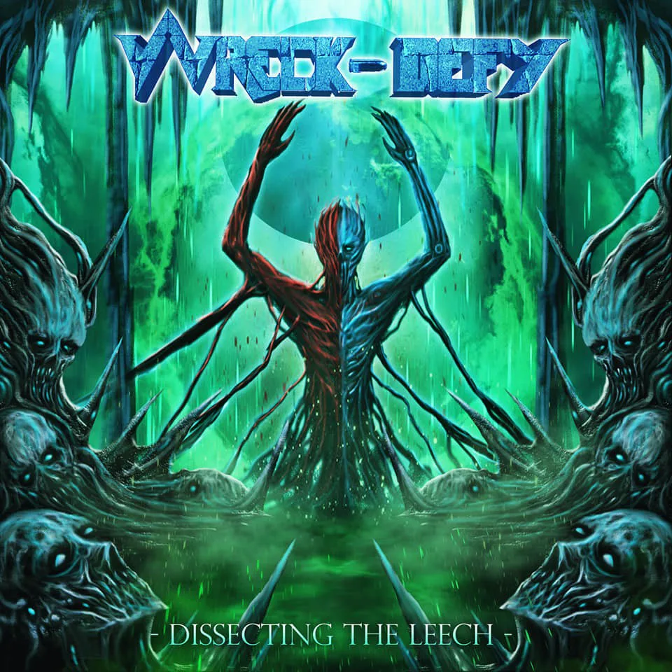 Obal alba Wreck-Defy – Dissecting the Leech