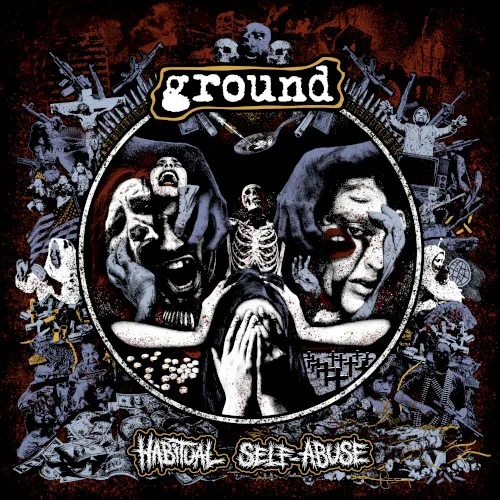 Cover of Ground – Habitual Self-Abuse