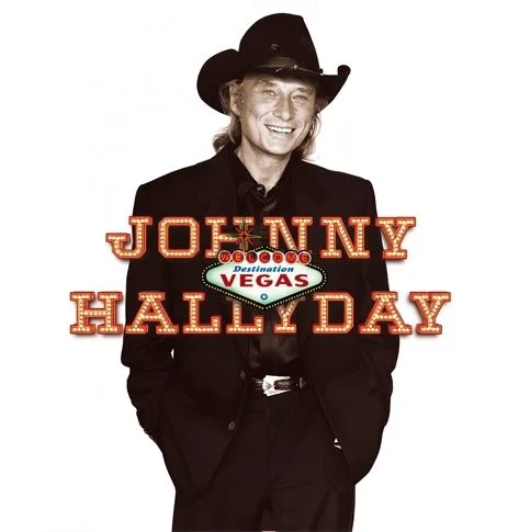 Cover of Johnny Hallyday – Destination Vegas
