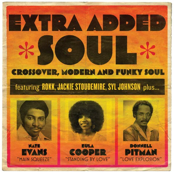 Cover of Various Artists – Extra Added Soul (Crossover, Modern and Funky Soul)