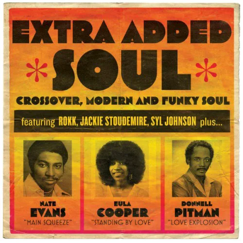 Cover of Various Artists – Extra Added Soul (Crossover, Modern and Funky Soul)