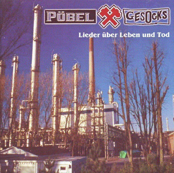 Obal alba Pöbel & Gesocks – Lieder Über Leben Und Tod