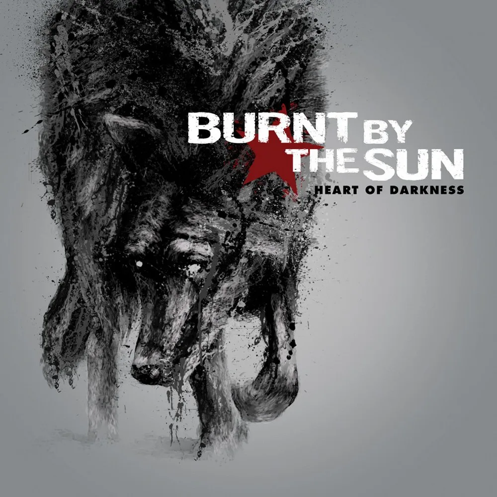 Obal albumu Burnt by the Sun – Heart of Darkness