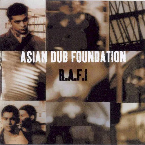 Obal albumu Asian Dub Foundation – R.A.F.I.