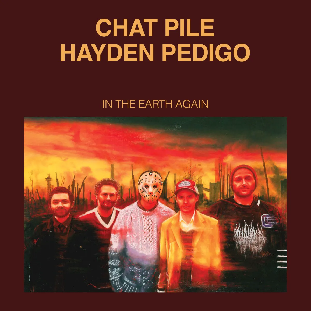Cover of Chat Pile, Hayden Pedigo – In the Earth Again