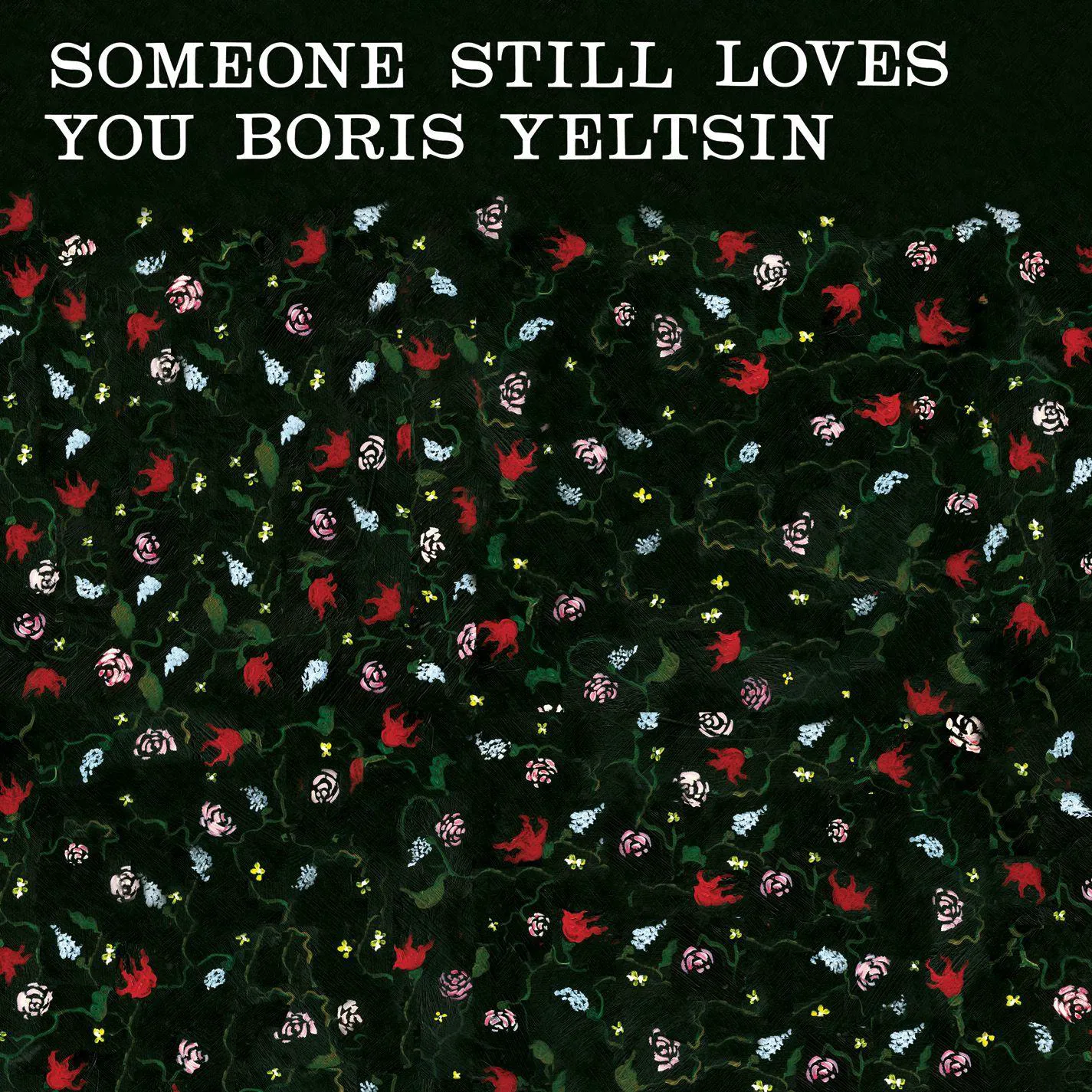 Obal albumu Someone Still Loves You Boris Yeltsin – Broom