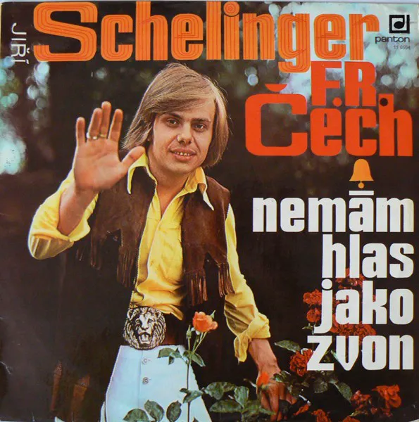 Cover of Jiří Schelinger, Skupina F. R. Čecha – Nemám hlas jako zvon