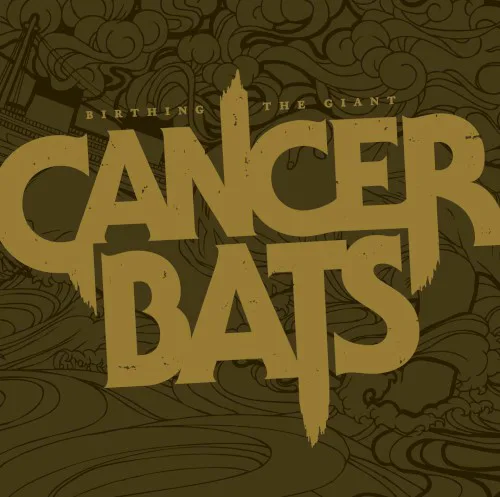 Cover of Cancer Bats – Birthing the Giant