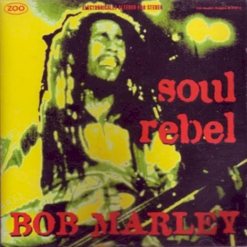 Cover of Bob Marley & The Wailers – Soul Rebel