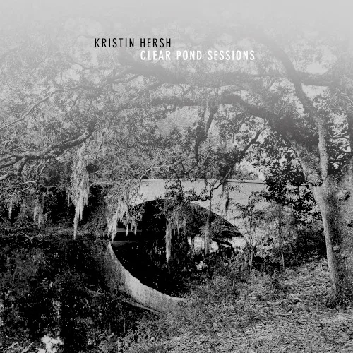Cover of Kristin Hersh – Clear Pond Sessions