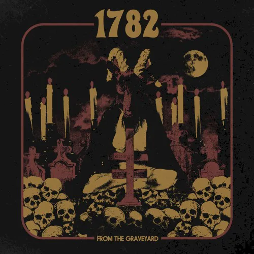 Cover of 1782 – From the Graveyard