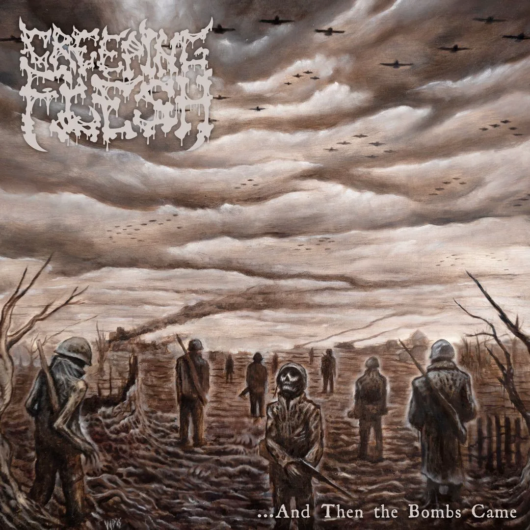 Cover of Creeping Flesh – ... And Then the Bombs Came