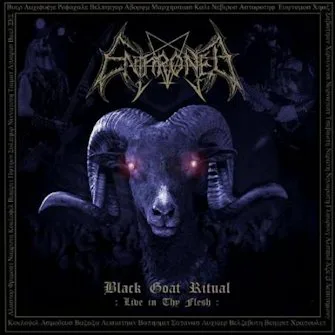 Obal alba Enthroned – Black Goat Ritual (Live in Thy Flesh)