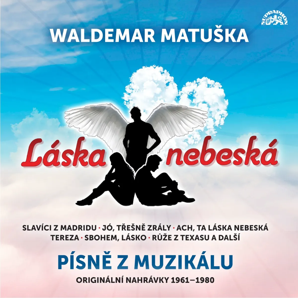 Obal alba Waldemar Matuška – Láska nebeská / Písně z muzikálu / Originální nahrávky 1961-1980