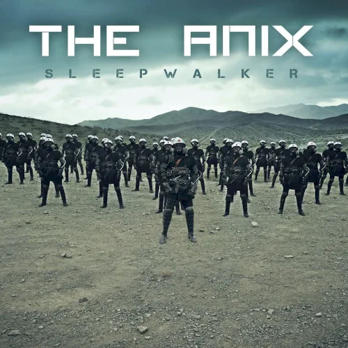 Cover of The Anix – Sleepwalker