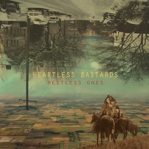 Cover of Heartless Bastards – Restless Ones