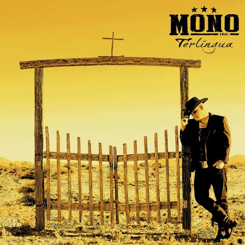 Cover of MONO INC. – Terlingua