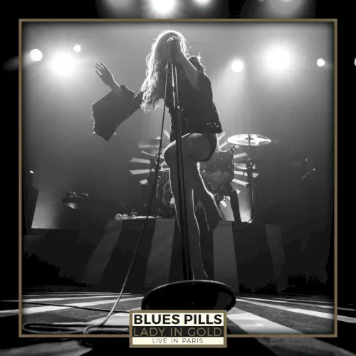 Obal albumu Blues Pills – Lady in Gold: Live in Paris