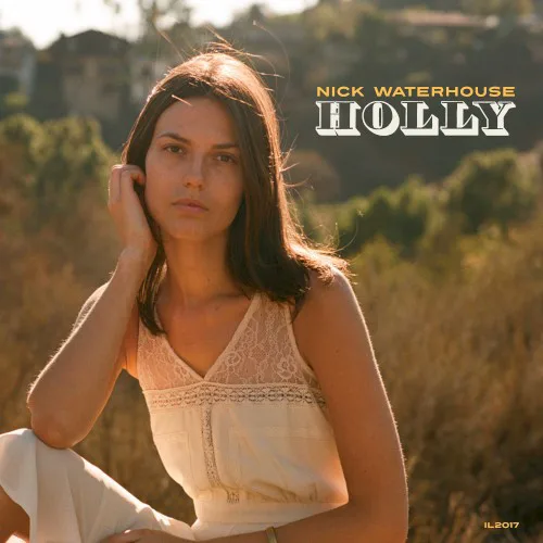 Obal alba Nick Waterhouse – Holly