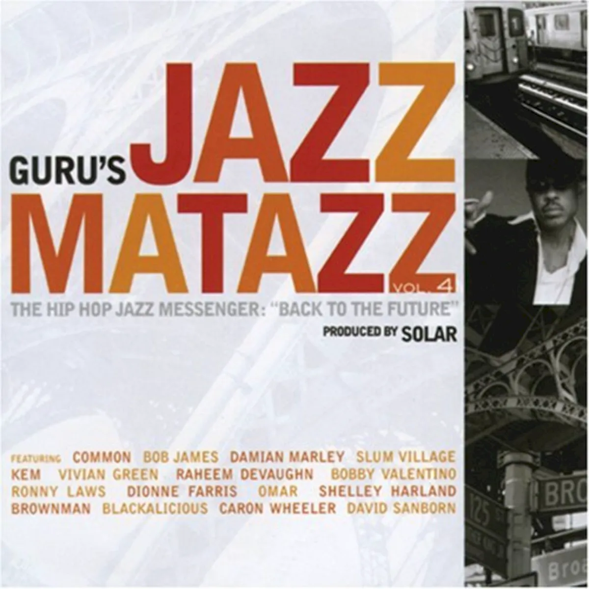 Cover of Jazzmatazz Vol. 4: The Hip Hop Jazz Messenger: "Back To The Future"