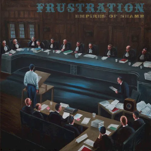 Cover of Frustration – Empires of Shame