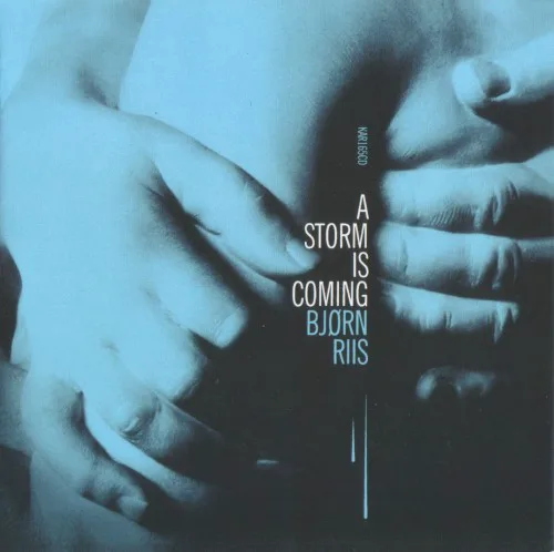Obal albumu Bjørn Riis – A Storm Is Coming