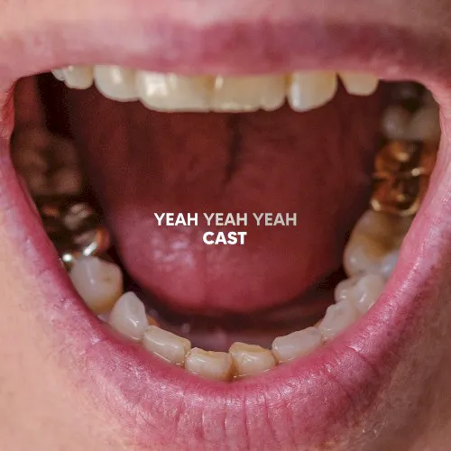 Obal alba Cast – Yeah Yeah Yeah