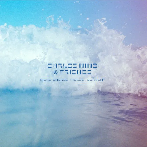 Cover of Carlos Niño & Friends – More Energy Fields, Current