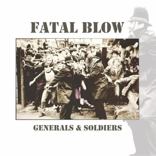 Cover of Fatal Blow – Generals & Soldiers