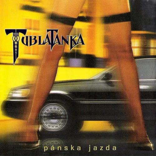Obal alba Tublatanka – Pánska jazda