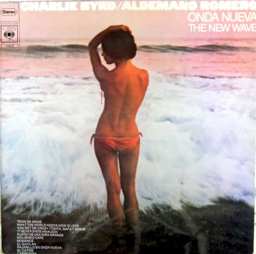 Cover of Charlie Byrd, Aldemaro Romero – Onda Nueva: The New Wave