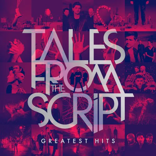 Obal alba The Script – Tales From the Script: Greatest Hits
