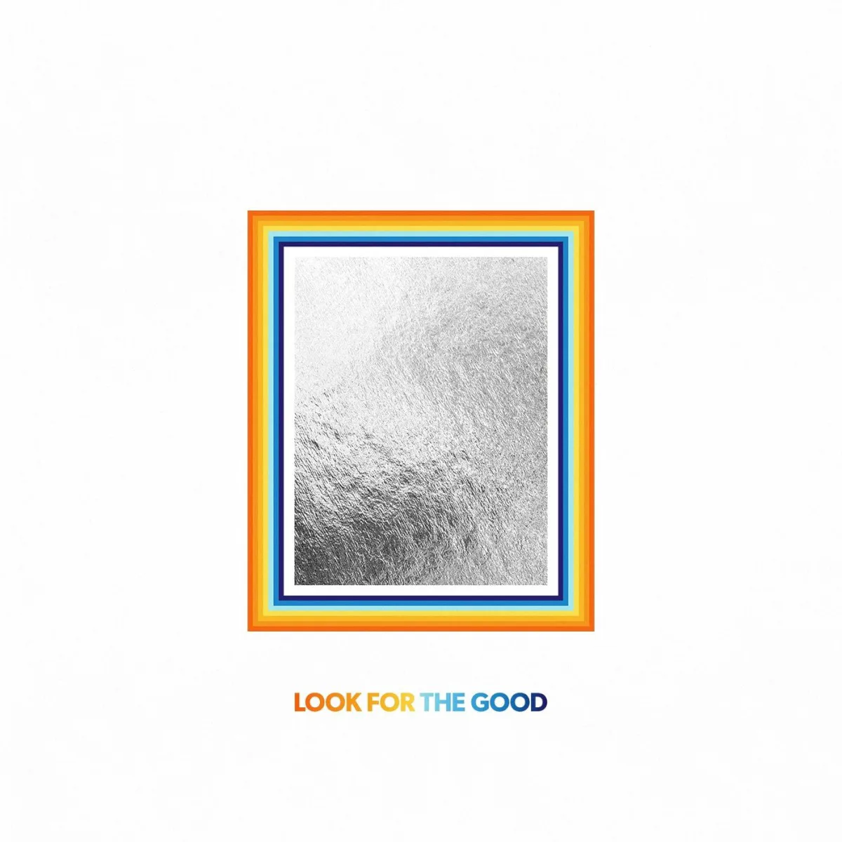Cover of Jason Mraz – Look for the Good