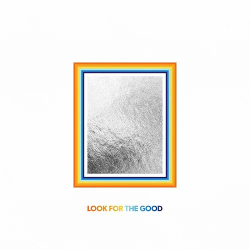 Cover of Jason Mraz – Look for the Good