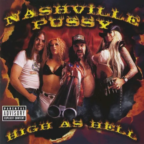 Cover of Nashville Pussy – High as Hell