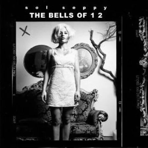Cover of Sol Seppy – The Bells of 1 2