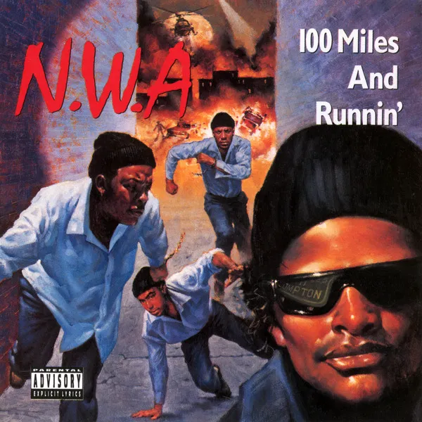 Obal albumu 100 Miles and Runnin’