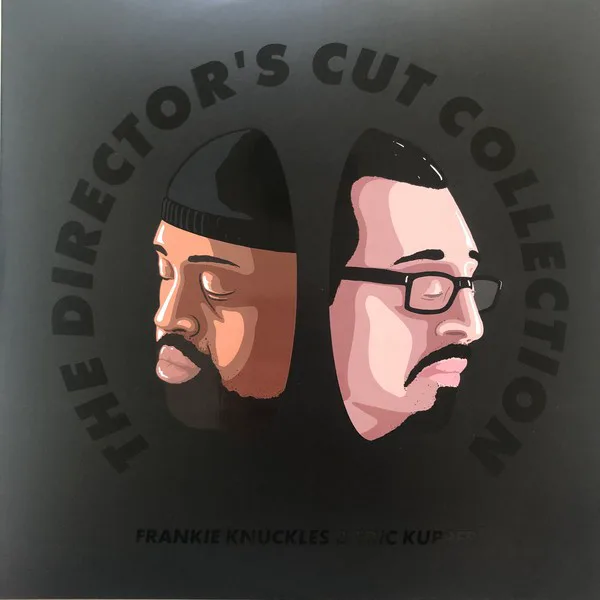 Cover of Frankie Knuckles, Eric Kupper, Director's Cut – The Director’s Cut Collection