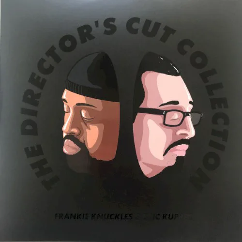 Cover of Frankie Knuckles, Eric Kupper, Director's Cut – The Director’s Cut Collection