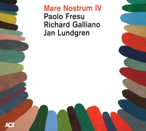 Cover of Paolo Fresu, Jan Lundgren, Richard Galliano – Mare Nostrum IV