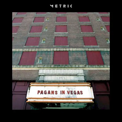 Cover of Metric – Pagans in Vegas