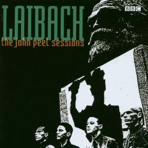 Cover of Laibach – The John Peel Sessions