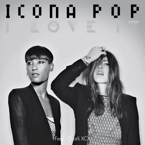 Cover of Charli xcx, Icona Pop – I Love It